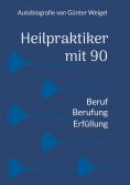 ebook: Heilpraktiker mit 90