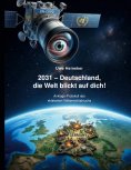 ebook: 2031 - Deutschland, die Welt blickt auf dich!