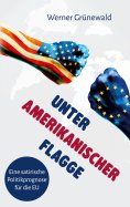 eBook: Unter amerikanischer Flagge
