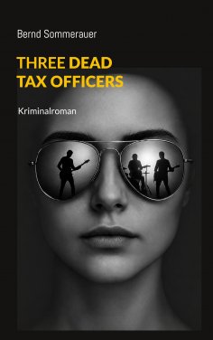ebook: Three Dead Tax Officers