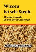 ebook: Wissen ist wie Stroh