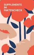 ebook: Supplemente im Faktencheck