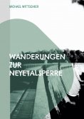eBook: Wanderungen zur Neyetalsperre