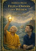 eBook: Felix bei Omnan dem Weisen