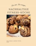 ebook: Nachhaltige Fitness-Küche