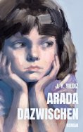 eBook: Arada - Dazwischen