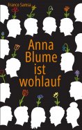 ebook: Anna Blume ist wohlauf