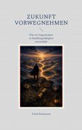 eBook: Zukunft vorwegnehmen