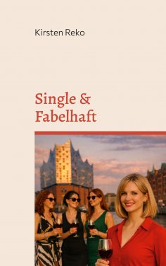 eBook: Single & Fabelhaft