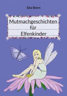 eBook: Mutmachgeschichten für Elfenkinder