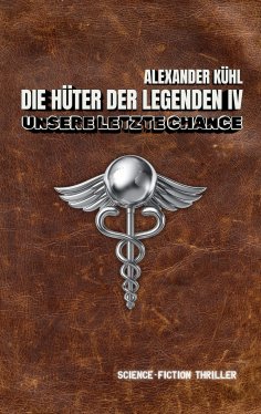 eBook: Hüter der Legenden