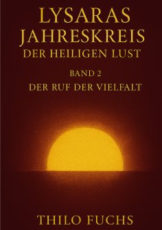 ebook: Lysaras Jahreskreis der heiligen Lust