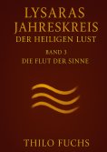 ebook: Lysaras Jahreskreis der heiligen Lust