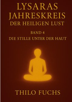 ebook: Lysaras Jahreskreis der heiligen Lust