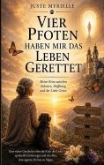 ebook: Vier Pfoten haben mir das Leben gerettet
