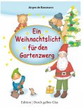 eBook: Ein Weihnachtslicht für den Gartenzwerg