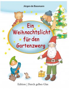 eBook: Ein Weihnachtslicht für den Gartenzwerg
