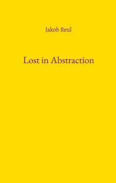 ebook: Lost in Abstraction
