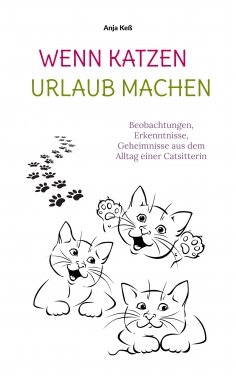eBook: Wenn Katzen Urlaub machen