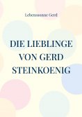 eBook: Die Lieblinge von Gerd Steinkoenig