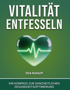 eBook: Vitalität entfesseln