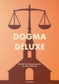 eBook: Dogma Deluxe
