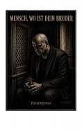 eBook: Mensch, wo ist dein Bruder