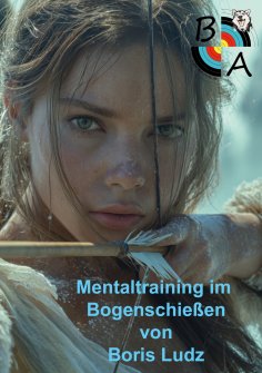 eBook: Mentaltraining im Bogenschießen