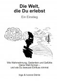 eBook: Die Welt, die Du erlebst