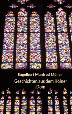 eBook: Geschichten aus dem Kölner Dom