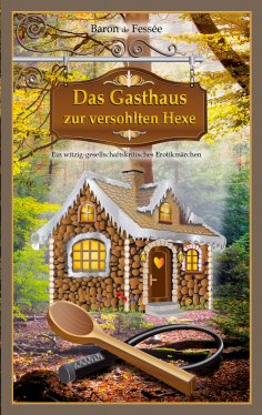 eBook: Das Gasthaus zur versohlten Hexe