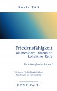 eBook: Homo Pacis - Vom individuellen Bewusstsein zur kollektiven Evolution.