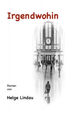 eBook: Irgendwohin