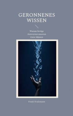 eBook: Geronnenes Wissen