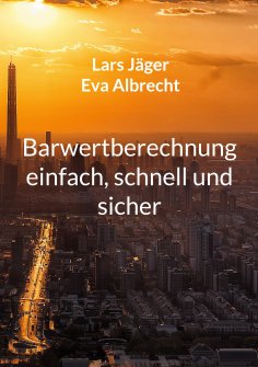 eBook: Barwertberechnung einfach, schnell und sicher