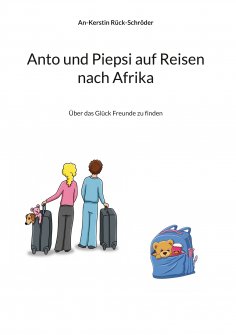 eBook: Anto und Piepsi auf Reisen