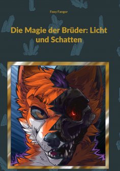 eBook: Die Magie der Brüder