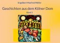 eBook: Geschichten aus dem Kölner Dom