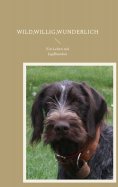 ebook: Wild,willig,wunderlich