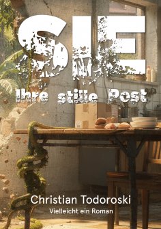 eBook: Sie. Ihre stille Post