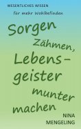 eBook: Sorgen zähmen, Lebensgeister munter machen