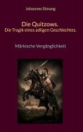eBook: Die Quitzows. Die Tragik eines adligen Geschlechtes.