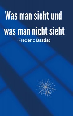 ebook: Was man sieht und was man nicht sieht