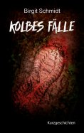 eBook: Kolbes Fälle