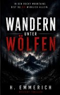 ebook: Wandern unter Wölfen