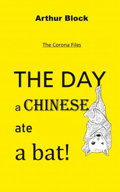 ebook: The Day a Chinese ate a bat!