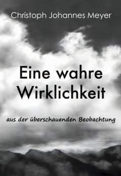 eBook: Eine wahre Wirklichkeit