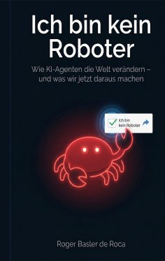 ebook: Ich bin kein Roboter