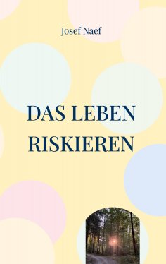 eBook: Das Leben riskieren