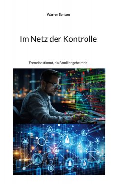eBook: Im Netz der Kontrolle